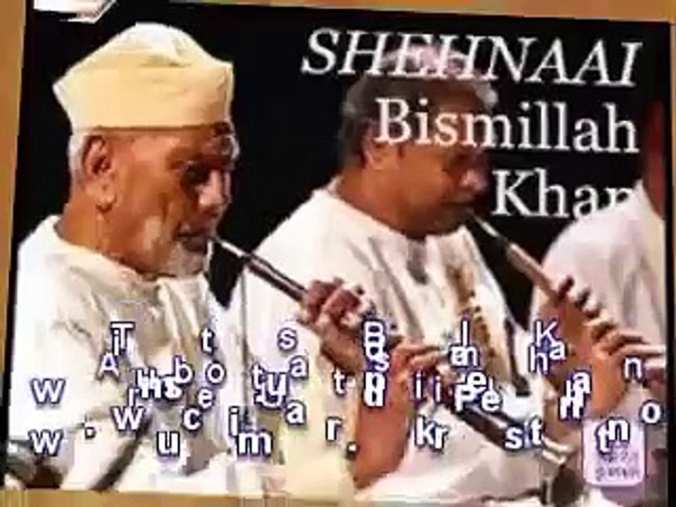 Ustad Bismillah Khan on Shehnai kajr old style kehrwa Instrumental 01