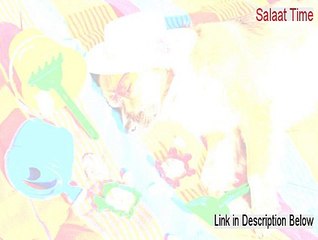 Salaat Time Keygen - Free of Risk Download