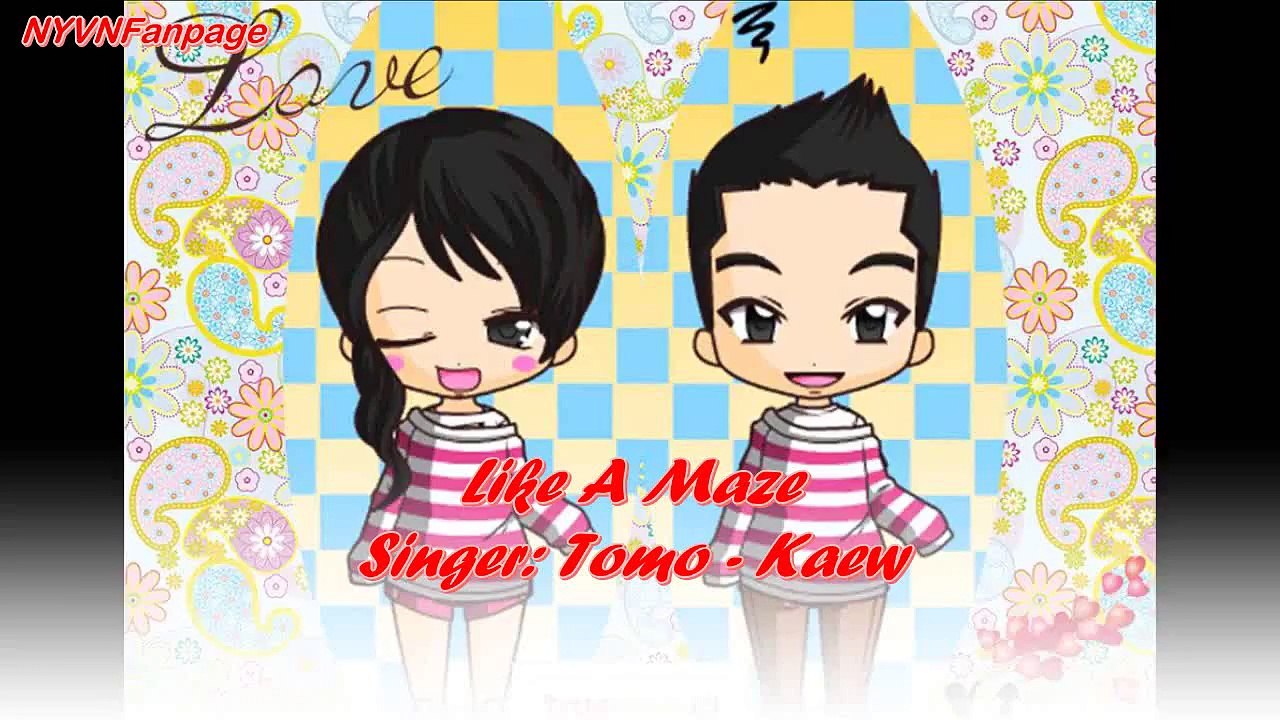 [Vietsub]_ Like A Maze (Tomo - Kaew) [NYVNFanPage]