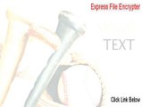 Express File Encrypter Cracked [Express File Encrypter]