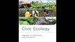 Civic Ecology: Adaptation and Transformation from the Ground Up (Urban and Industrial Environments)