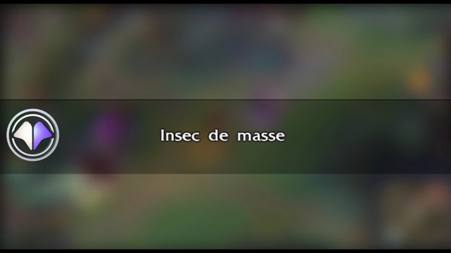 Move du jour #15 Insec de masse - League of Legends