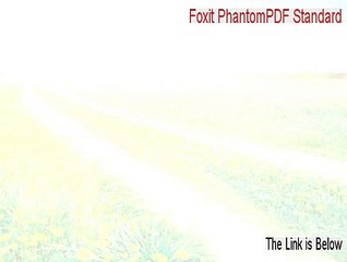 Foxit PhantomPDF Standard Download Free [Download Here 2015]