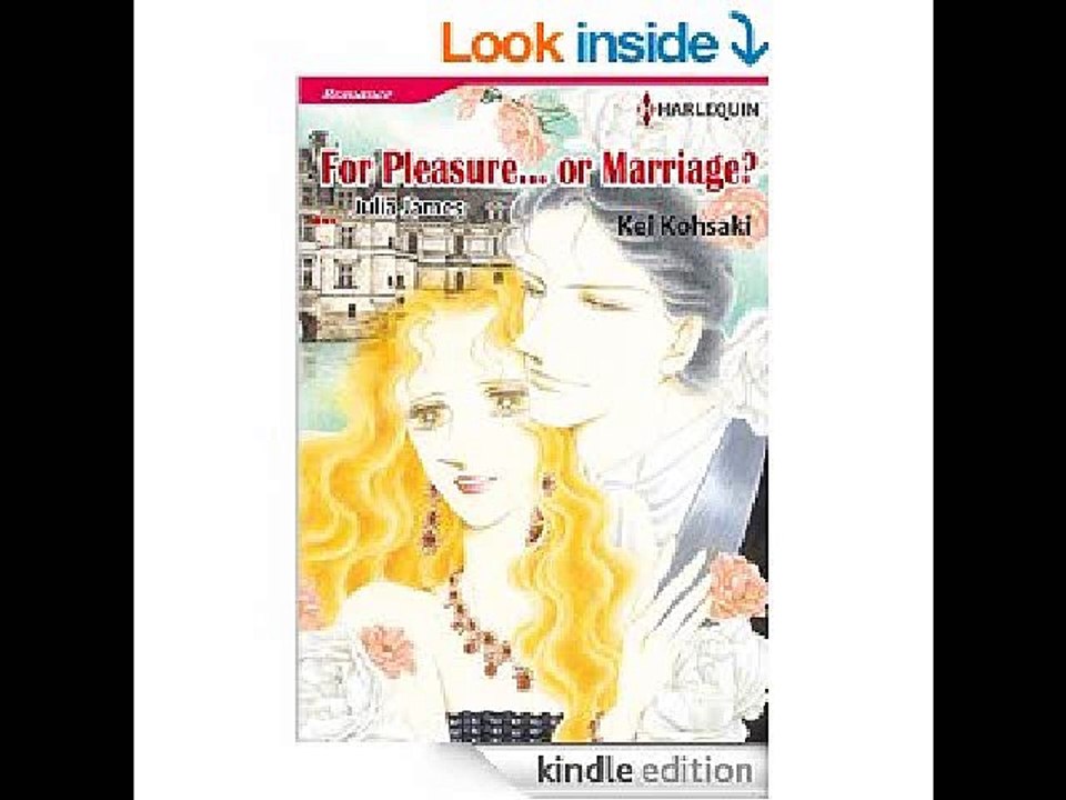 FOR PLEASURE...OR MARRIAGE? (Harlequin comics)...