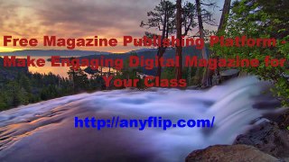 Engage Your Class with Digital Magazine Made by Magazine Publishing Platform