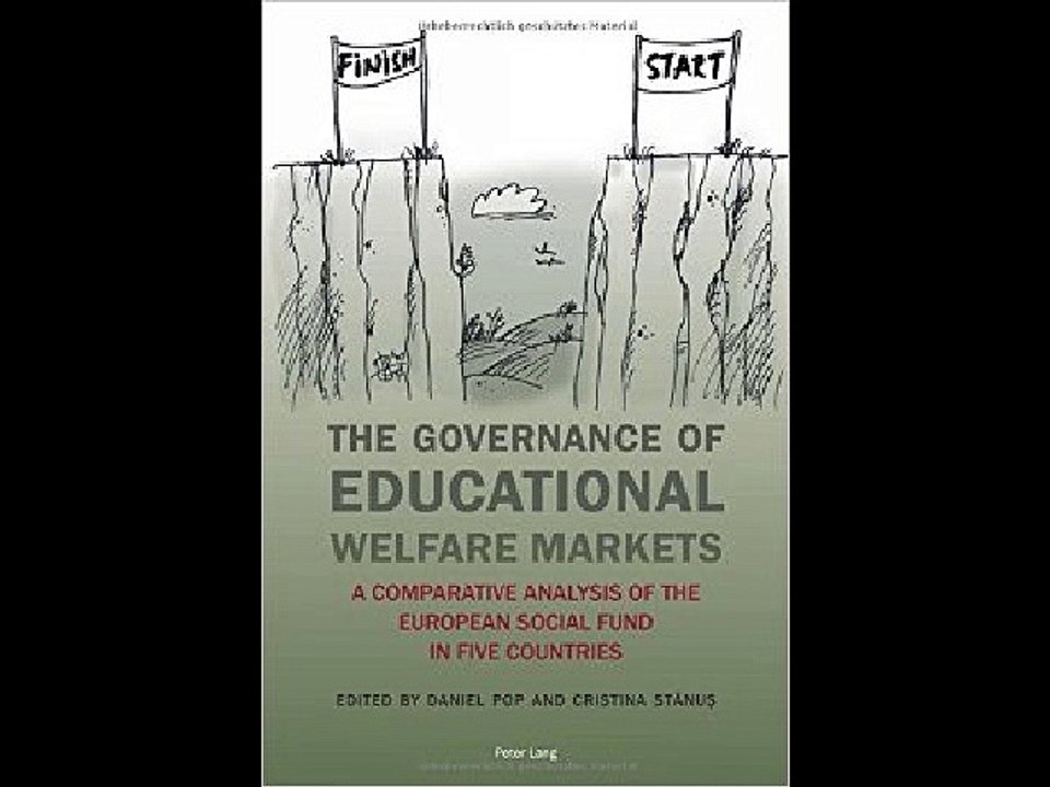 The Governance of Educational Welfare Markets: A Comparative Analysis of the European Social Fund i