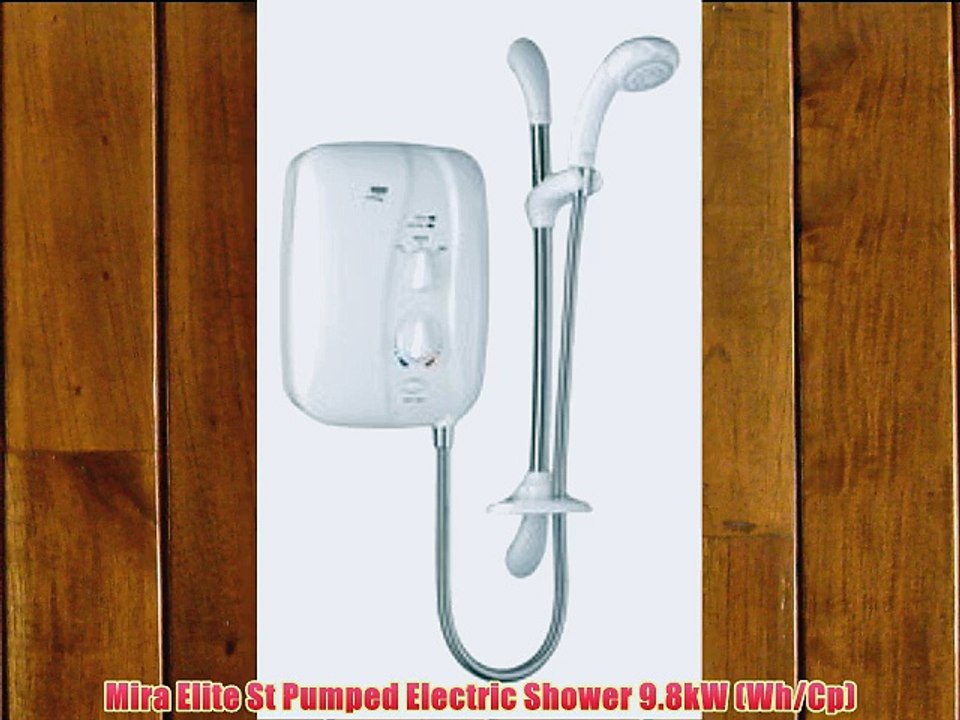 Mira Elite St Pumped Electric Shower 9.8kW (Wh/Cp)