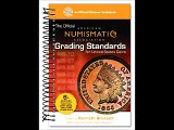 The Official American Numismatic Association Grading Standards for United States Coins Q. David Bow