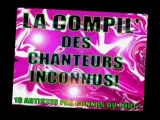 LA compil des chanteurs inconnus