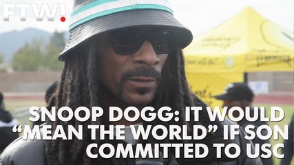 Snoop Dogg: It would 'mean the world' if son went to USC
