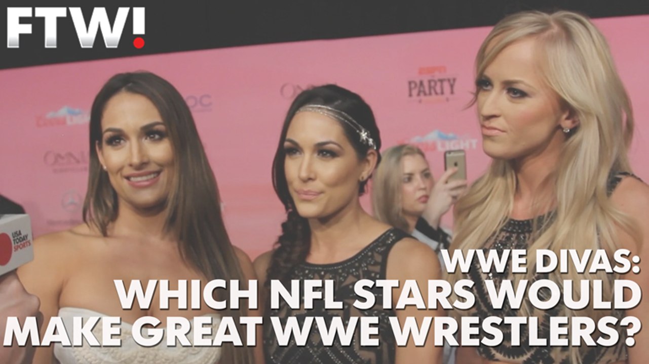 WWE Divas nominate NFL players to be pro wrestlers