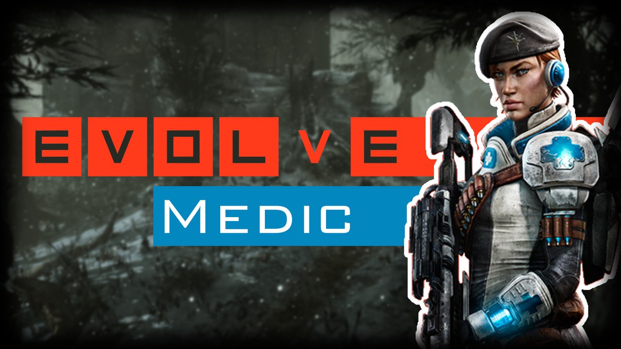 Gameplay Val (Medic) - Evolve [3]
