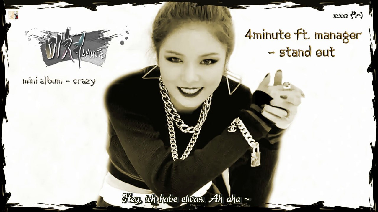 4minute ft. Manager - Stand Out k-pop [german Sub] 6th Mini Album - Crazy