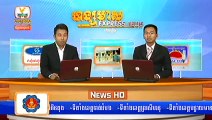 Cambodia News,Events in Cambodia very day,Khmer News, Hang Meas News, HDTV, 09 February 2015 Part 01
