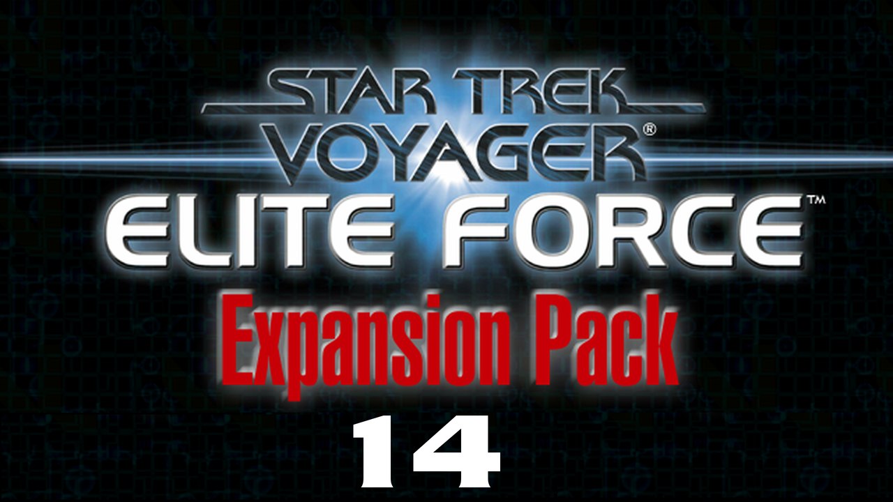 Let's Play Star Trek: Voyager - Elite Force: Expansion Pack - #14 - Logbücher einer Ehe