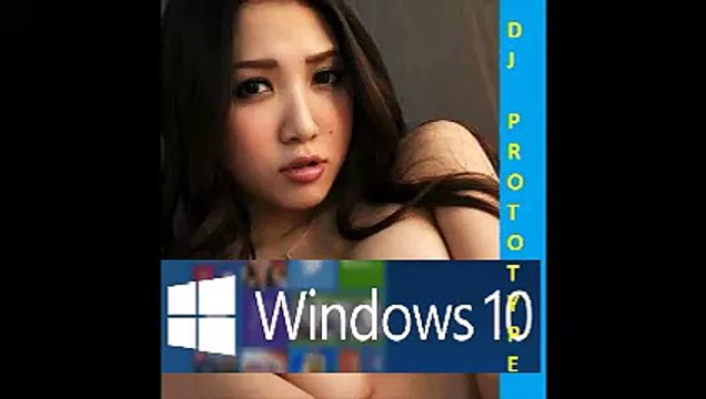 (Windows 10 MIX) - DJ ProToType
