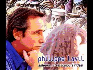 Ailleurs c'est toujours l'idéal.