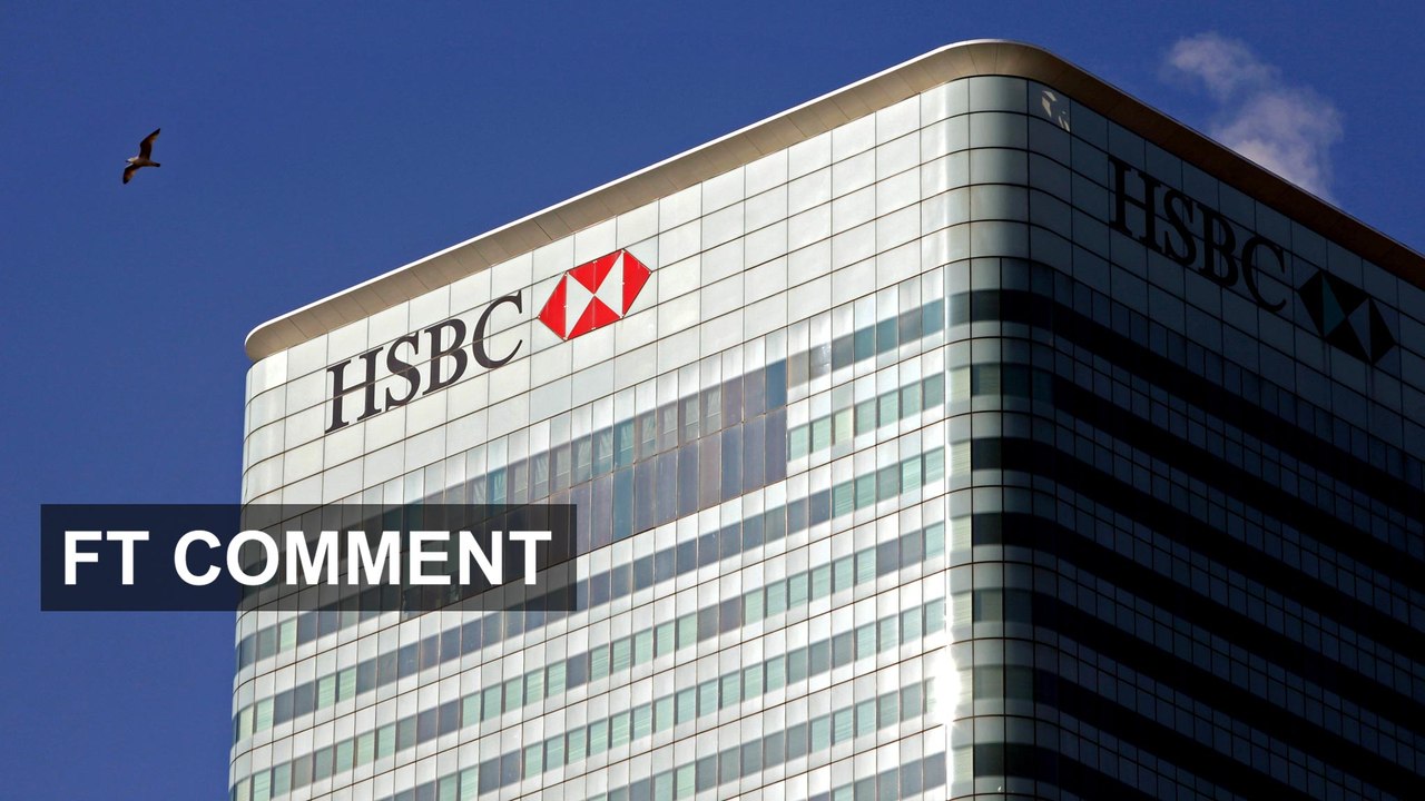 HSBC – too big to manage