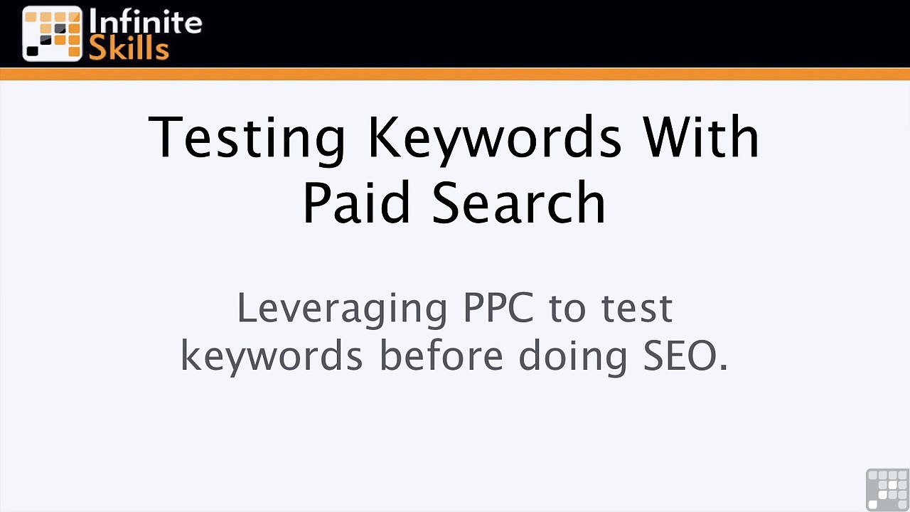 Testing Keywords With Paid Search