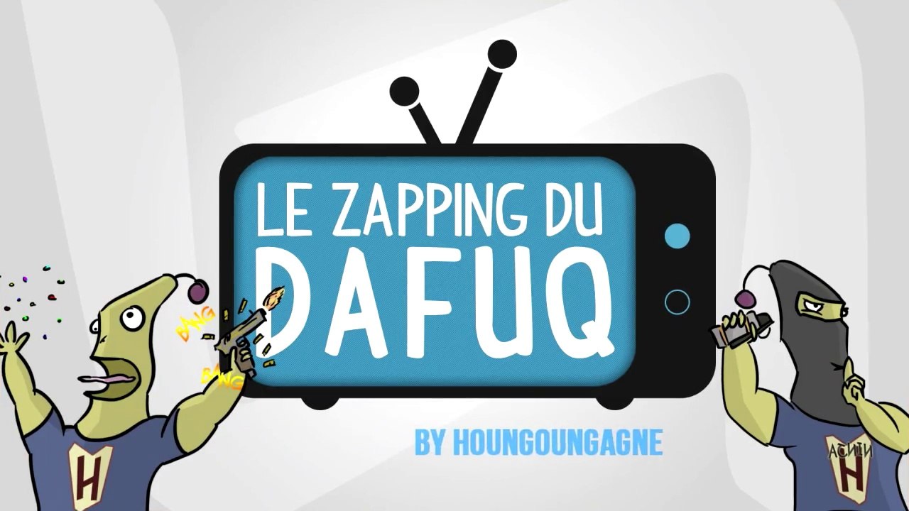 Le zapping du Dafuq #4