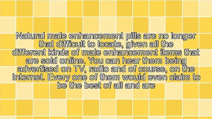 Practical Tips On Choosing The Best Male Enhancement Supplements
