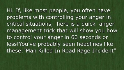 Anger Managment Quick Trick