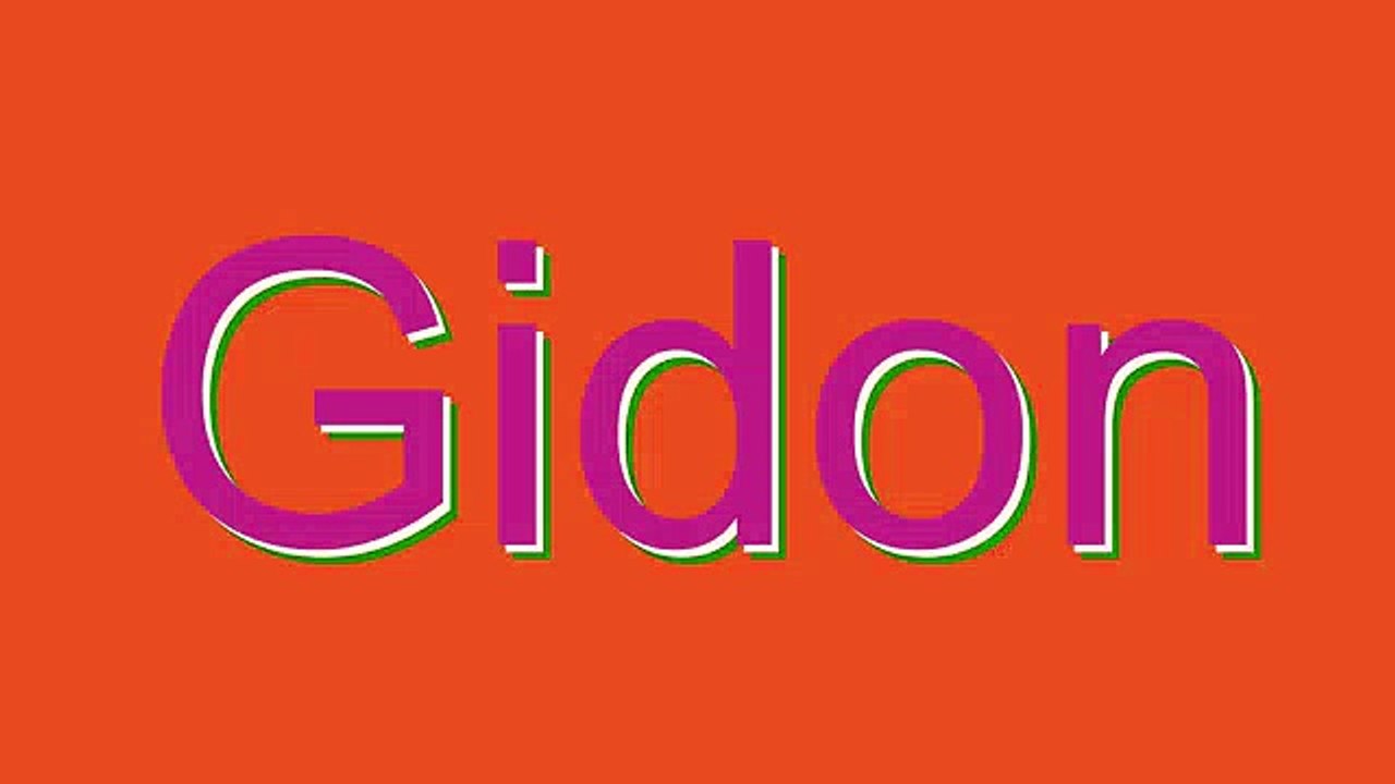 How to Pronounce Gidon