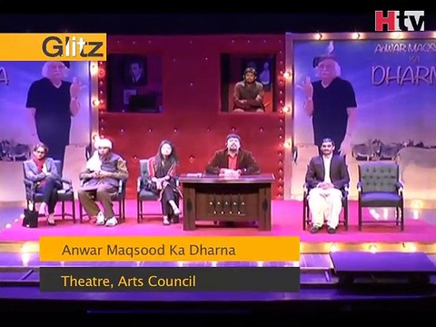 Glitz - Anwar maqsood ka dharna - Arts Council