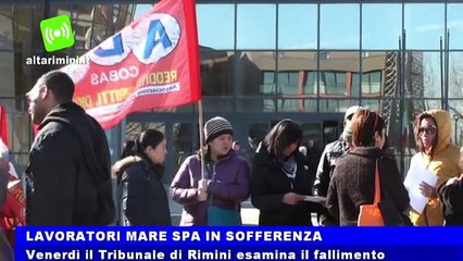 Lavoratori Mare spa in sofferenza, venerdì il Tribunale di Rimini esamina fallimento