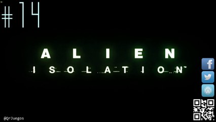 Alien Isolation - Let's Play - 100% Español - #14