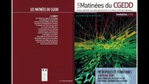 Les matinées du CGEDD : Métropoles et Territoires (1) - Introduction D'Alain Lecomte (aménagement CGEDD)