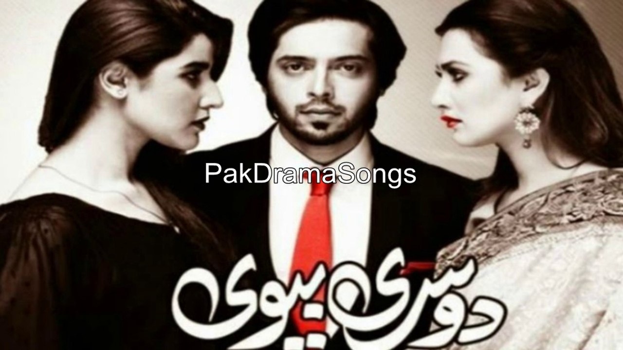 Dusri Biwi Ost- Aaja Piya Main Ne Tere Isqh Main Jena Sekha