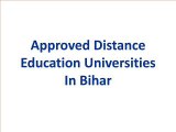 Approved Distance Education Universities in Bihar