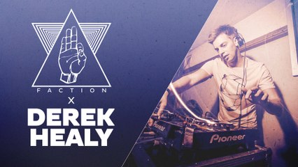 Derek Healy // Faction