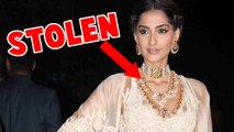 Sonam Kapoor's 5-Lakh Diamond Necklace STOLEN!