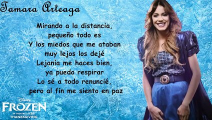 Frozen_ Una aventura congelada- Libre soy (Martina Stoessel) Letra