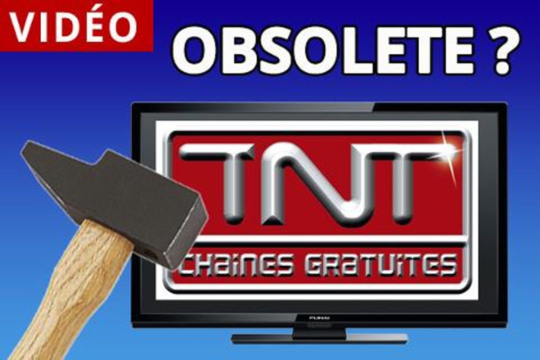Votre TV TNT obsolète fin 2016 ?