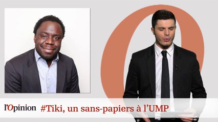 #tweetclash : #Tiki, un sans-papiers à l’UMP