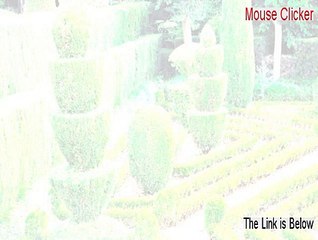 Mouse Clicker Full (mouse clicker test 2015)