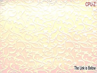 CPU-Z Keygen - Legit Download (2015)