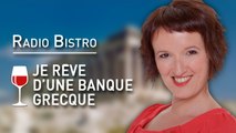 ANNE ROUMANOFF - Je rêve d'une banque grecque