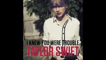 Cover I Knew You Were Trouble (Intrumentale)(Taylor Swift)