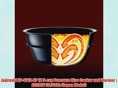 Zojirushi NP-ST10-BP IH 5-cup Pressure Rice Cooker and Warmer | AC100V 50/60Hz (Japan Model)