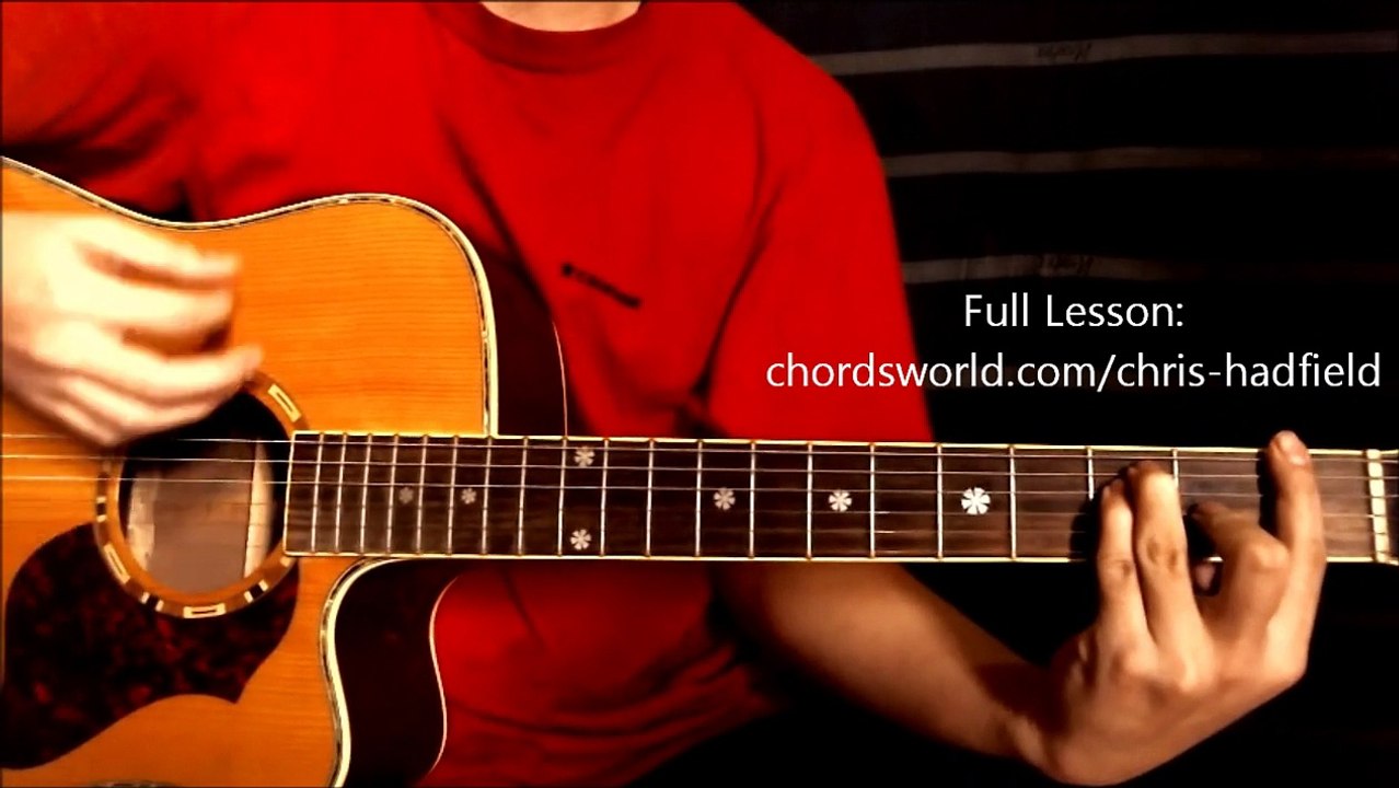 Chris Hadfield - Space Oddity Chords