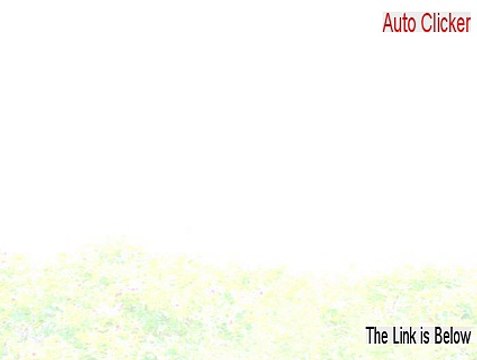 Auto Clicker Keygen (Download Now)