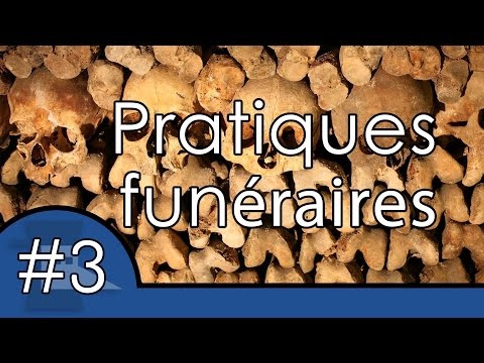 Sépultures et pratiques funéraires - UPH #3