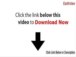 EarthView Serial [Risk Free Download]