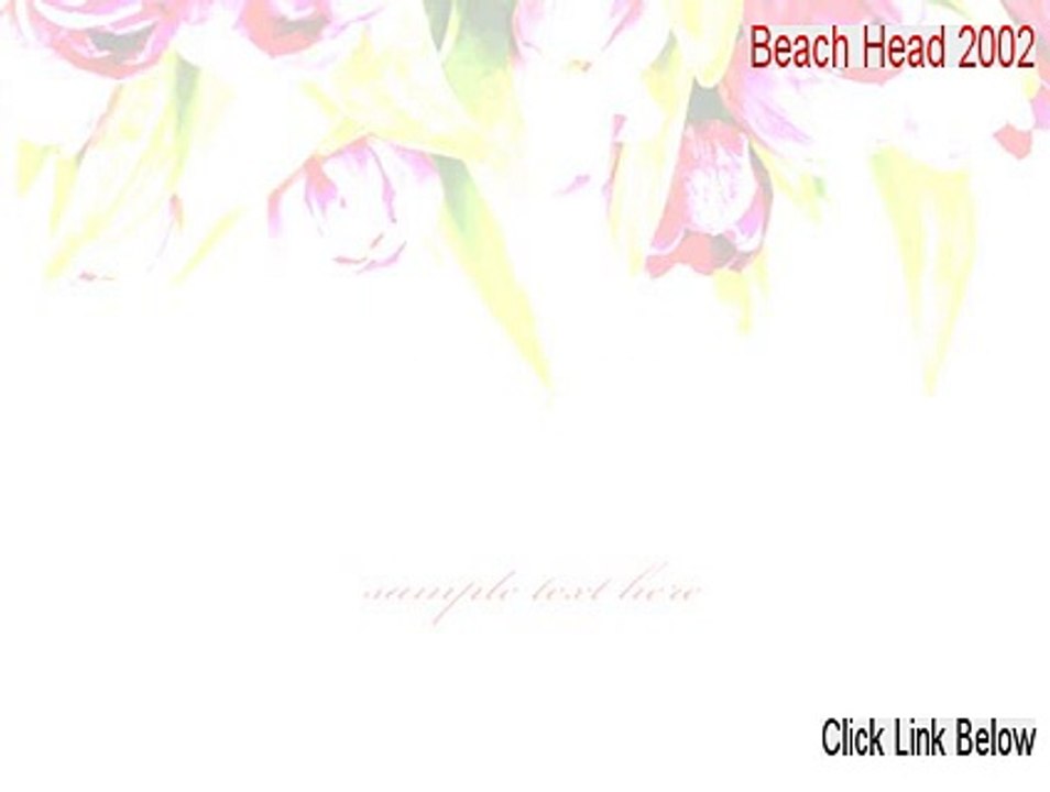 Beach Head 2002 Full Download - Download Now (2015)