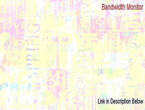 Bandwidth Monitor Free Download [Instant Download]