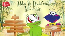 Miko ve Dodo'nun Maceraları - Türkçe Çizgi Film Masal Çocuk Hikayesi